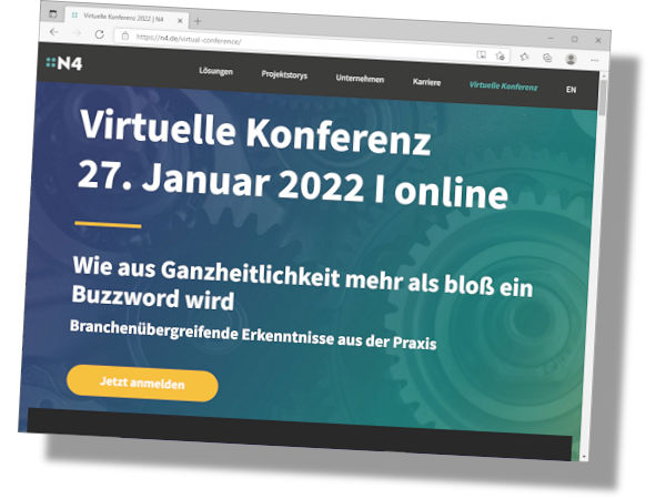 Interessenten an der virtuellen N4-Konferenz zum Leitthema „Wie aus Ganzheitlichkeit mehr als bloß ein Buzzword wird“ bzw. dazu, welche Chancen sich durch die viel diskutierte digitale Transformation bieten, können sich unter https://n4.de/virtual-conference anmelden (Bild: Screenshot)